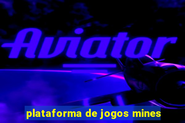 plataforma de jogos mines